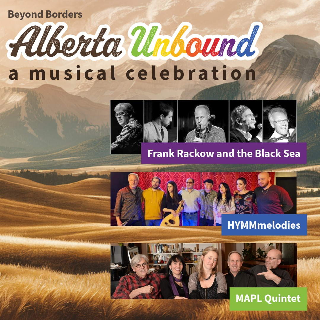 Alberta Unbound: A Musical Celebration