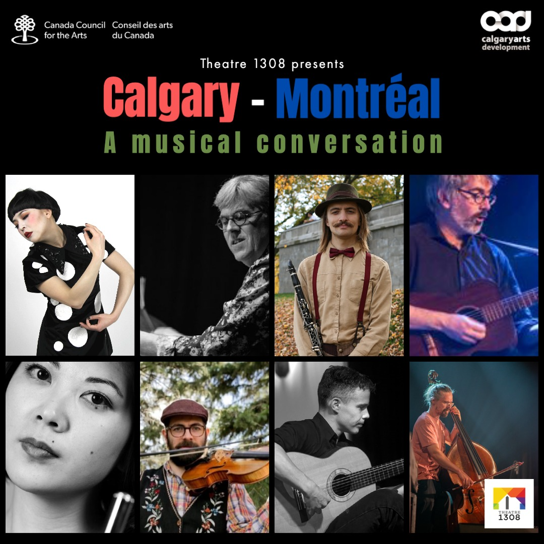Calgary - Montréal: A musical conversation