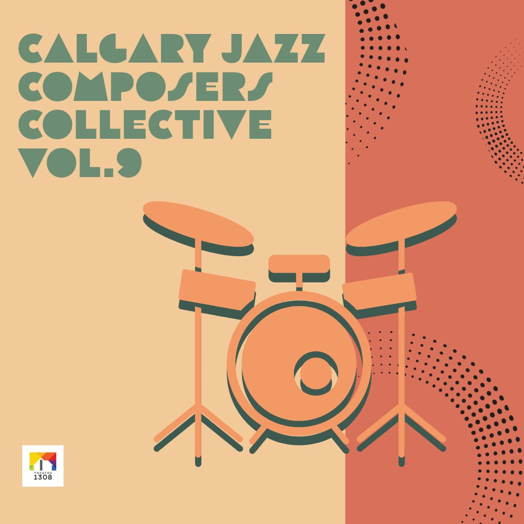 Calgary Jazz Composers Collective, Vol. 9