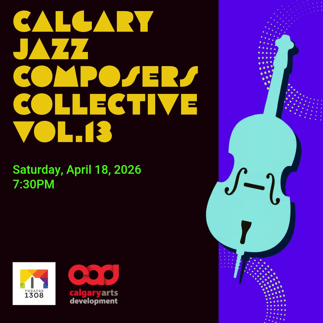 Calgary Jazz Composers Collective, Vol. 13
